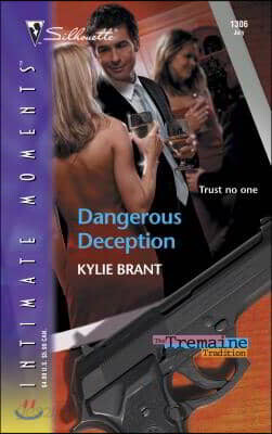 Dangerous Deception: The Tremaine Tradition