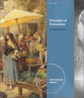 [Mankiw]Principles of Economics, 6/E