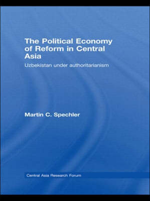 Political Economy of Reform in Central Asia