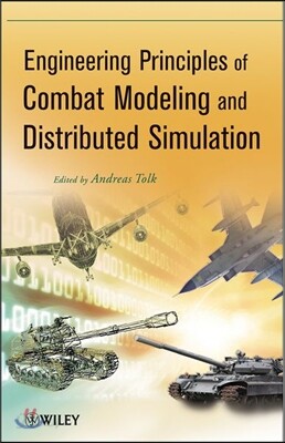 Engineering Principles of Combat Modeling and Distributed Simulation