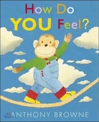 How Do You Feel?