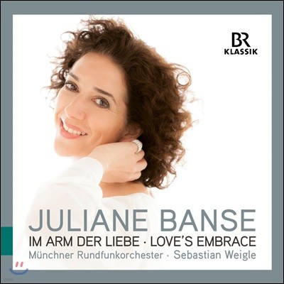 Juliane Banse   (Im Arm Der Liebe [Loves Embrace])
