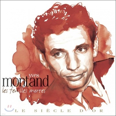 Yves Montand - Le Siecle D'Or