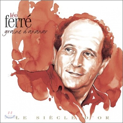 Leo Ferre - Le Siecle D'Or