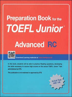 Preparation Book for the TOEFL Junior Test Focus on Question Types RC (Advanced)