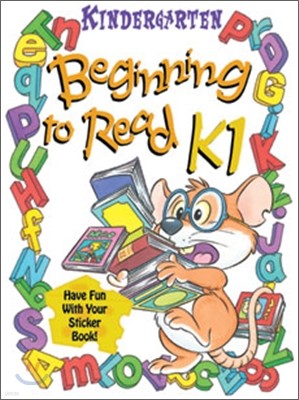 Kindergarten Beginning to read K1
