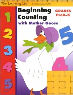 Learning Line: Beginning Counting with Mother Goose, Prek - Kindergarten, Workbook