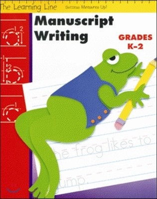 Learning Line: Manuscript Writing, Kindergarten - Grade 2 Workbook