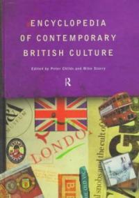 Encyclopaedia of Contemporary British Culture (Hardcover)