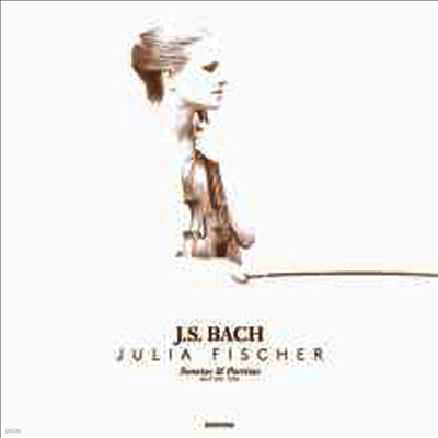 Julia Fischer — 바흐: 바이올린을 위한 소나타와 파르티타 (Bach: Sonatas & Partitas for solo Violin BWV1001 - 1006) - Julia Fischer 앨범 커버