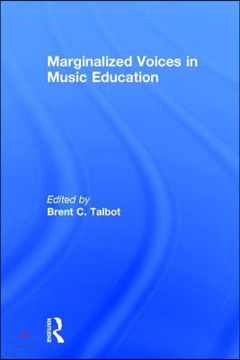 Marginalized Voices in Music Education