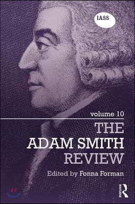 Adam Smith Review: Volume 10