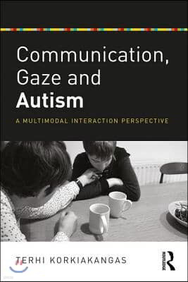 Communication, Gaze and Autism