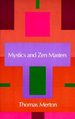 Mystics and Zen Masters