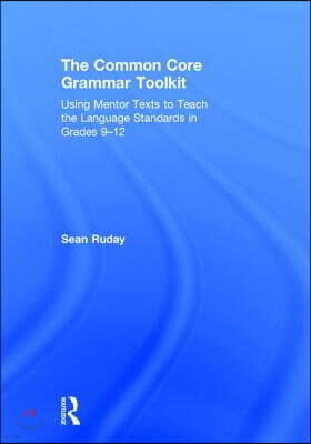 The Common Core Grammar Toolkit