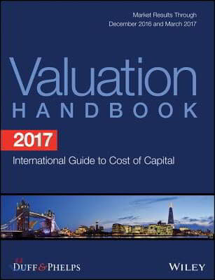 2017 Valuation Handbook - International Guide to Cost of Capital