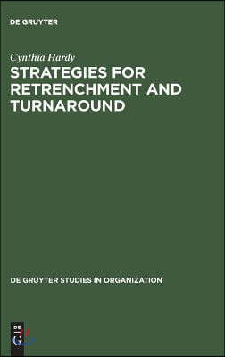 Strategies for Retrenchment and Turnaround