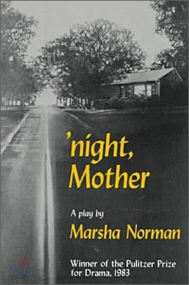 Night, Mother: A Play