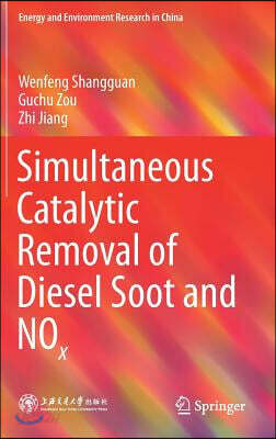Simultaneous Catalytic Removal of Diesel Soot and Nox