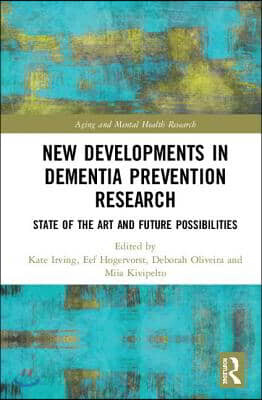 New Developments in Dementia Prevention Research