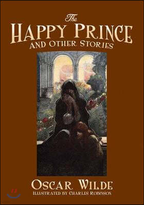 The Happy Prince and Other Stories