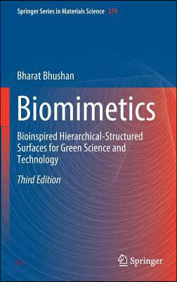 Biomimetics: Bioinspired Hierarchical-Structured Surfaces for Green Science and Technology