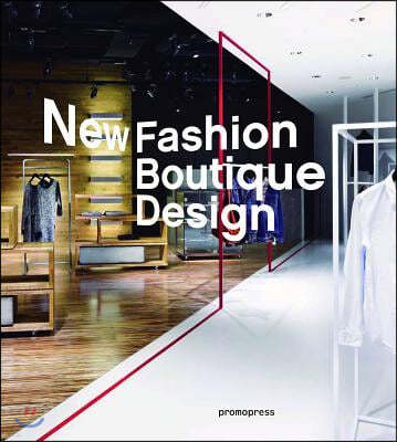 New Fashion Boutique Design: Dress Up!