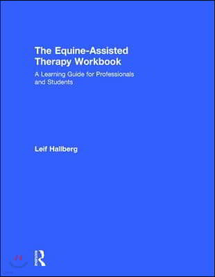 Equine-Assisted Therapy Workbook