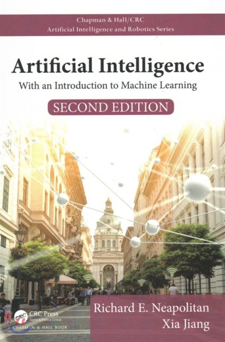 Artificial Intelligence: With an Introduction to Machine Learning, Second Edition