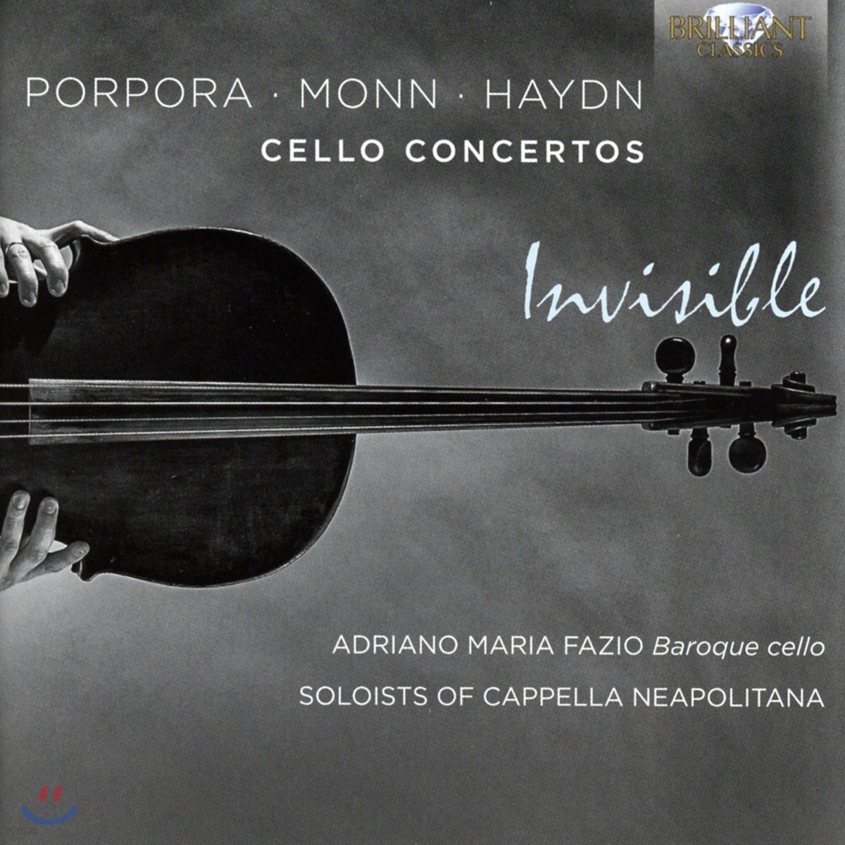 Adriano Maria Fazio 인비저블 - 포르포라 / 몬 / 하이든: 첼로 협주곡집 (Invisible - Porpora / Monn / Haydn: Cello Concertos)