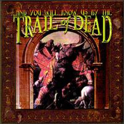 ...And You Will Know Us By The Trail Of Dead — ...And You Will Know Us By The Trail Of Dead 앨범 커버