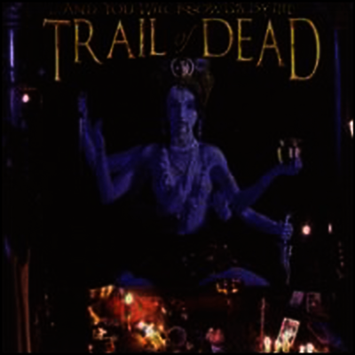 ...And You Will Know Us By The Trail Of Dead — Madonna 앨범 커버