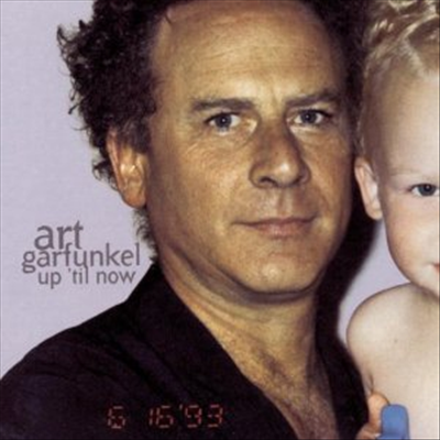 Art Garfunkel - Up 'Til Now