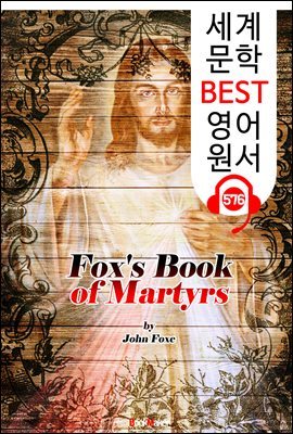   (Fox's Book of Martyrs)