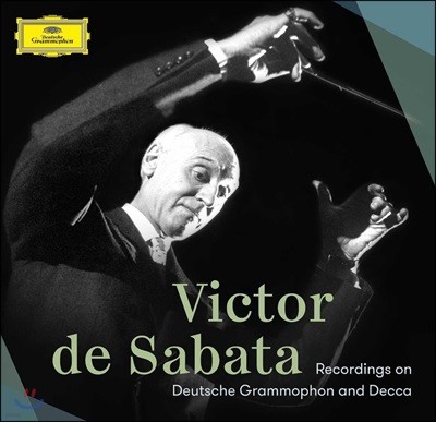 Victor de Sabata 丣  Ÿ DG, Decca  (The Deutsche Grammophon & Decca Recordings)