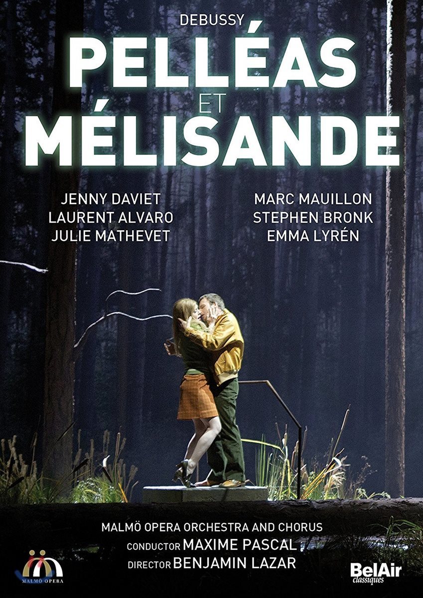 Marc Mauillon / Jenny Daviet 드뷔시: 오페라 &#39;펠레아스와 멜리장드&#39; (Debussy: Pelleas et Melisande)