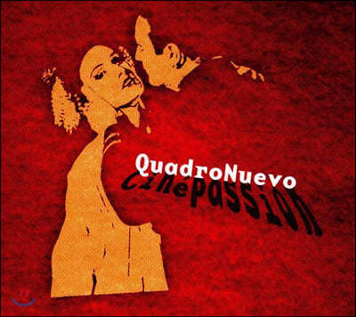 Quadro Nuevo ( ) - CinePassion [New Edition]