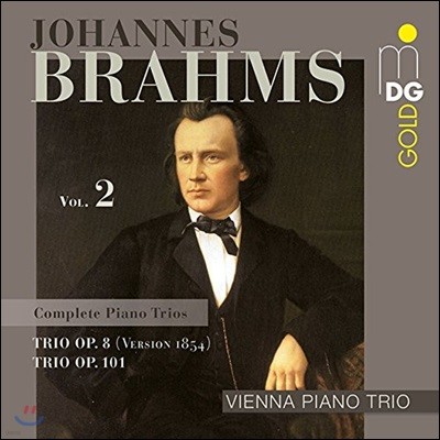 Vienna Piano Trio : ǾƳ  2 - 1 Op.8 [1854 ], 3 Op.101 (Brahms: Piano Trios Vol. 2)