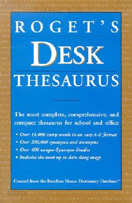 Roget's Desk Thesaurus
