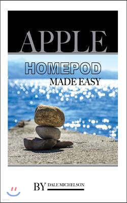 Apple Homepod Made Easy
