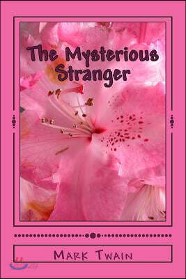 The Mysterious Stranger