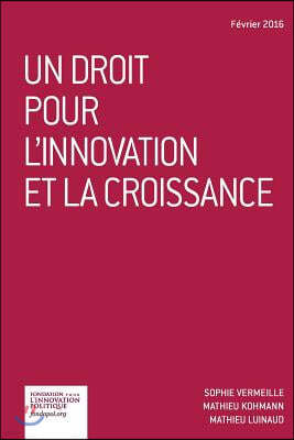 Un droit pour l'innovation et la croissance