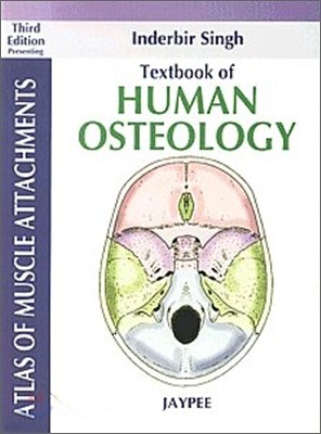 Textbook of Human Osteology, 3/E