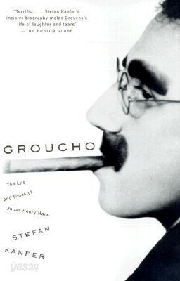 Groucho: The Life and Times of Julius Henry Marx