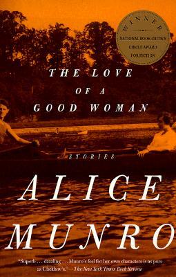 The Love of a Good Woman: Stories