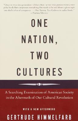 One Nation, Two Cultures: A Searching Examination of American Society in the Aftermath of Our Cultural Revolution