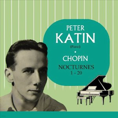 : ߻ 1-20 (Chopin: Nocturnes No.1-20) (2CD) - Peter Katin