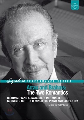Claudio Arrau 브람스 : 피아노 소나타 3번, 피아노 협주곡 1번 (Arrau And Brahms : The Two Romantics) 클라우디오 아라우