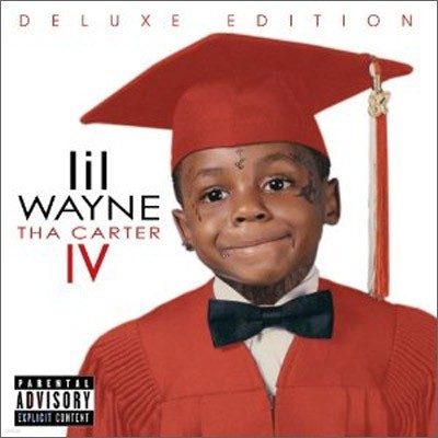 Lil Wayne - Tha Carter IV (Explicit Deluxe Version)