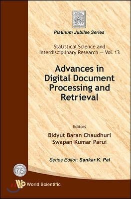 Advances in Digital Document Processing and Retrieval